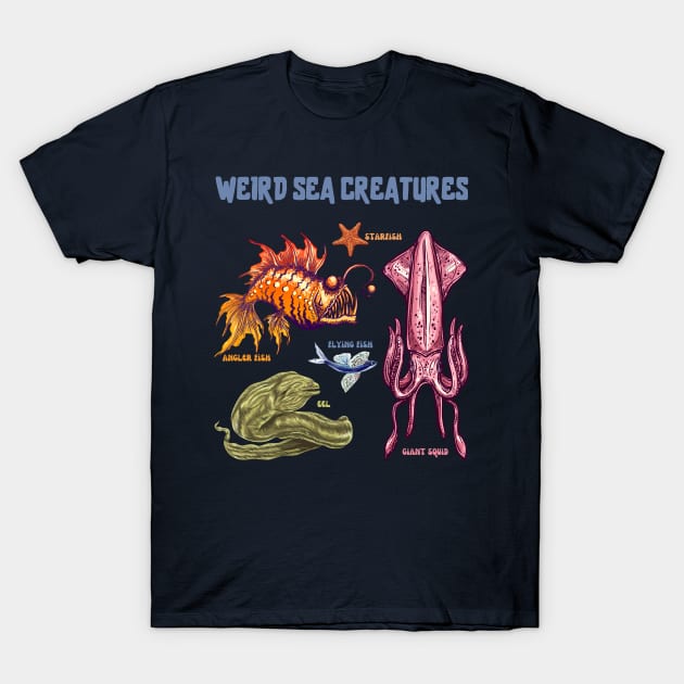 Weird Sea Creatures T-Shirt by Ray Crimson